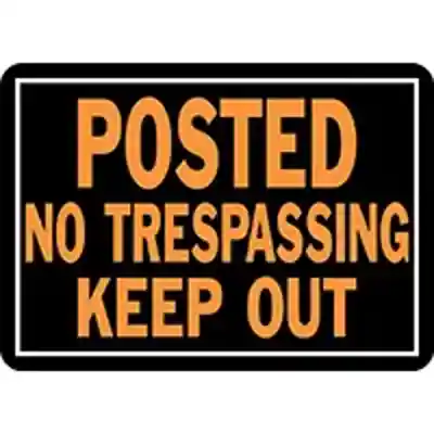 SIGN NO TRESPASSING/KEEP OUT - Arlington Coal & Lumber