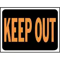Main 2 - 3010 KEEP OUT PLAST HYGLO SIGN - Arlington Coal & Lumber